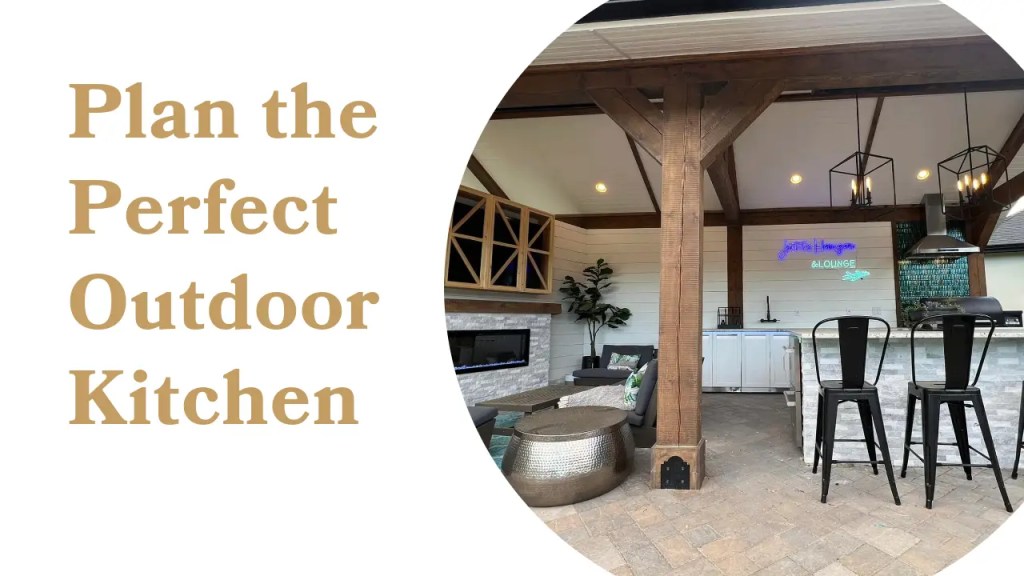 Plan the perfect outdoor kitchen